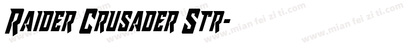 Raider Crusader Str字体转换